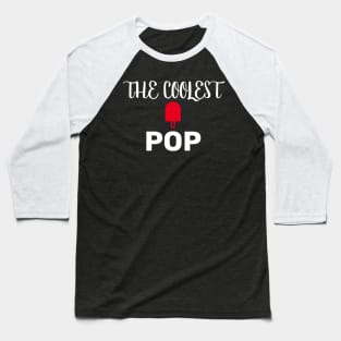 THE COOLEST POP Baseball T-Shirt